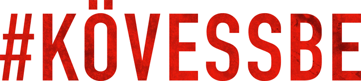 #kövessbe