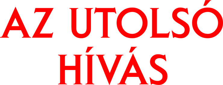 Az utolsó hívás