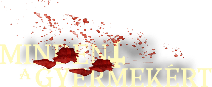 Mindent a gyermekért