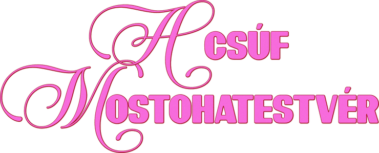 A csúf mostohatestvér