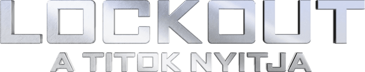 Lockout - A titok nyitja