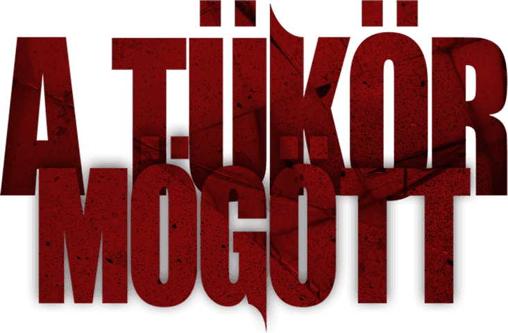 A tükör mögött